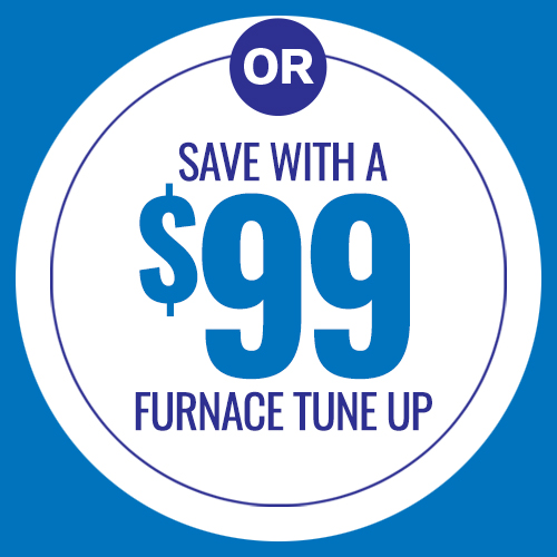 $99 FurnaceTune Up